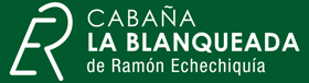 Cabaña La Blanqueada de Ramón Echechiquía